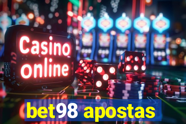 bet98 apostas